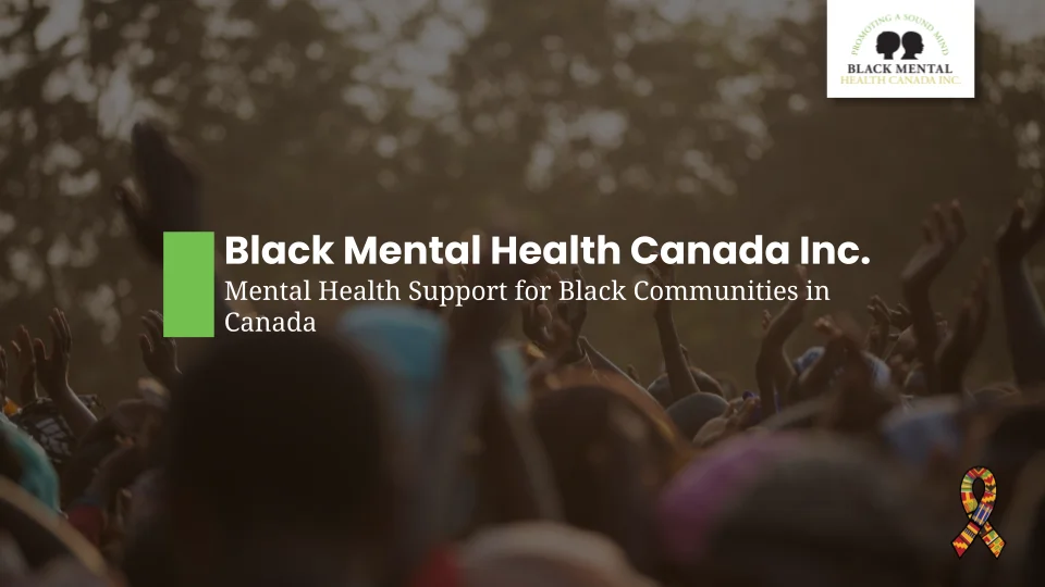 mental health support Black Mental Health Canada